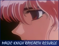 ANX Resurge... Magic Knight Rayearth