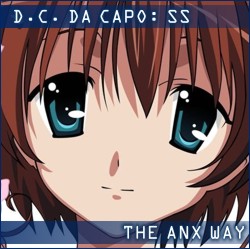 D.C.S.S Da Capo by ANX
