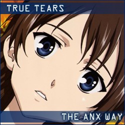 True Tears by ANX