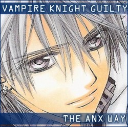 Vampire Knight Guilty by ANX